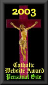 2003 Catholic Website Award for Personal Sites